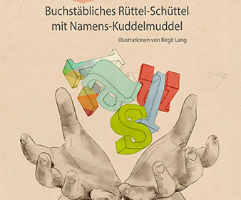 birgit lang - illustration für das buch "buchstäbliches rüttel-schüttel mit namens-kuddelmuddel" von waltraud kirsch-mayer"