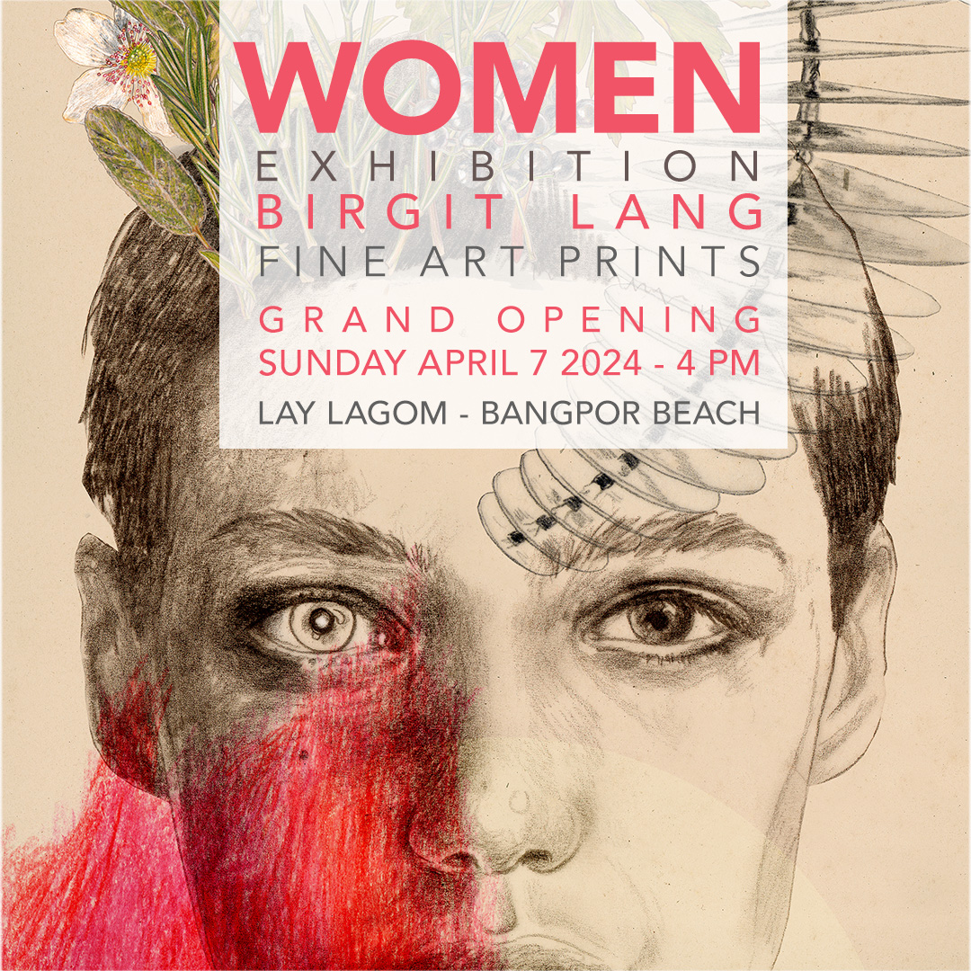 „WOMEN“ - BIRGIT LANG EXHIBITION - FINE ART PRINTS at Lay Lagom Café Bar - Bangpor Beach - Koh Samui GRAND OPENING: SUNDAY, APRIL 7, 2024 - 4 PM